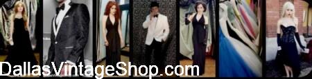 EVENTS CALENDAR DFW: We provide the Details, Costumes & Formal Attire for Galas, Charity Balls & Masquerade Balls from Dallas Vintage Shop.