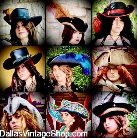 PIRATE LADY HATS: Get Fancy & Beautiful Tricorns or Rustic, Crude, & Realistic Tricorns. We have many other Shapes. Create Elaborate & Stylish Hats and add Feathers, Brooches, & Embellishments at Dallas Vintage Shop.