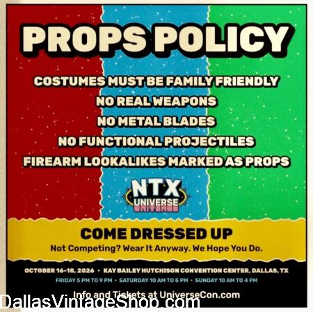 NTX UNIVERSE EVENT GUIDE: COSPLAY Costume Policies for Cosplay Costume Contest Info & Where to find Costumes from Dallas Vintage Shop. NTX UNIVERSE EVENT GUIDE: COSPLAY Costume Policies for Cosplay Costume Contest Info & Where to find Costumes from Dallas Vintage Shop.