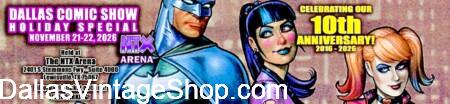 DALLAS COMIC SHOW HOLIDAY SPECIAL: NOV. 21-22, 2026. Dates, Tickets, Schedule, Costume Contest Info & Details Here. DALLAS COMIC SHOW HOLIDAY SPECIAL: NOV. 21-22, 2026. Dates, Tickets, Schedule, Costume Contest Info & Details Here.